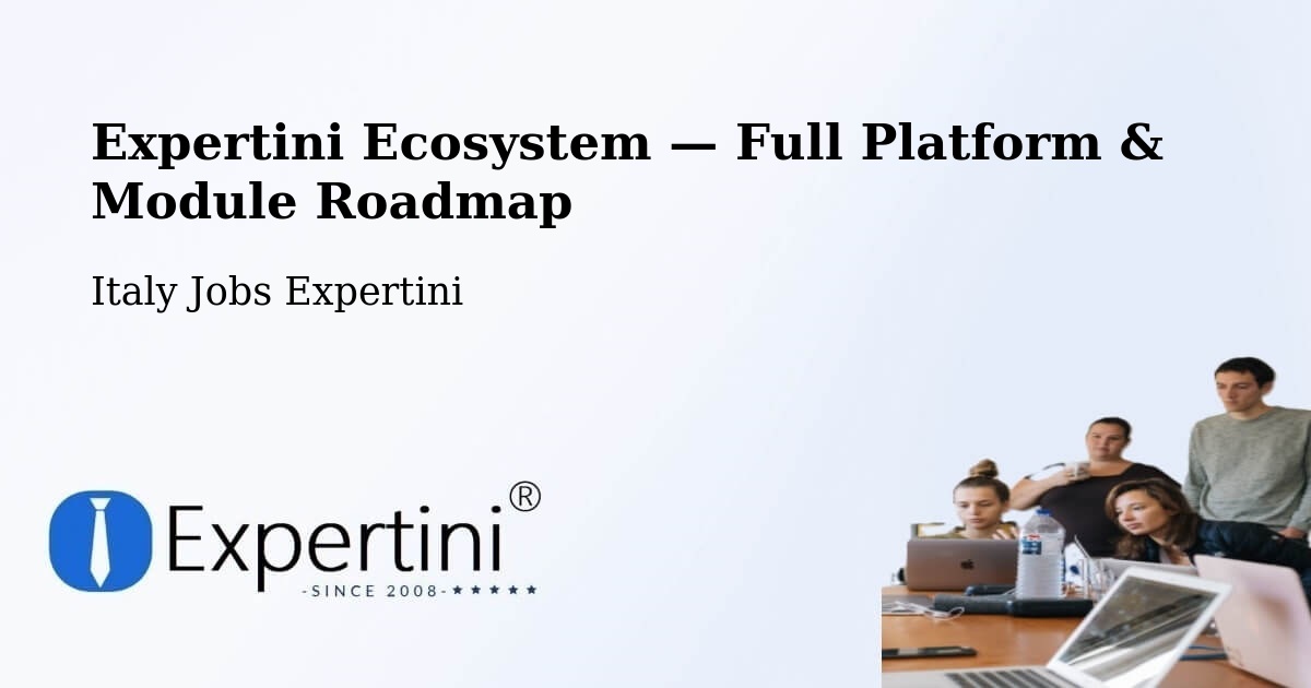 Expertini Ecosystem — Full Platform & Module Roadmap – Clusone